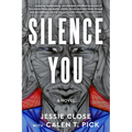 Silence You