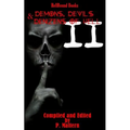 Demons, Devils and Denizens of Hell Volume 2