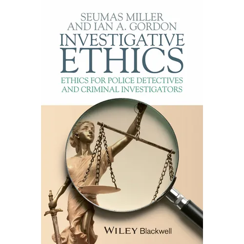 Investigative Ethics