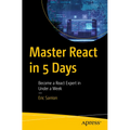 Master React in 5 Days: Become a React Expert in Under a Week