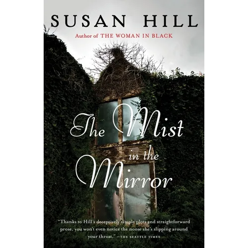 The Mist in the Mirror