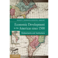 Economic Development in the Americas since 1500