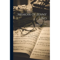 Memoir of Jenny Lind
