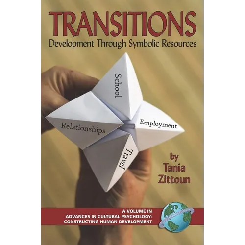 Transitions: Symbolic Resources in Development (Hc)