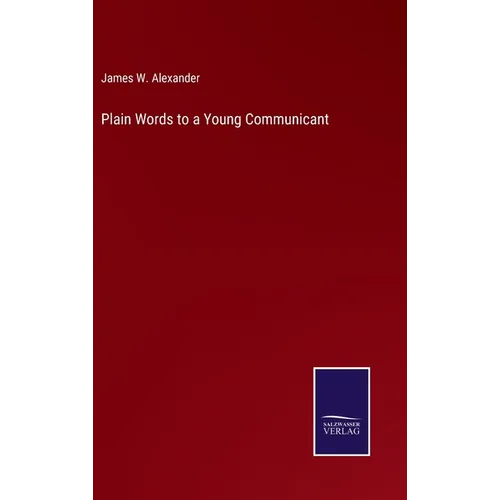 Plain Words to a Young Communicant