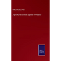 Agricultural Science Applied in Practice