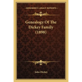 Genealogy Of The Dickey Family (1898)
