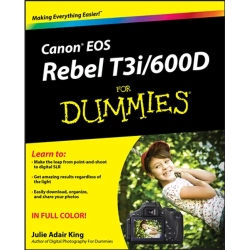 Canon EOS Rebel T3i / 600d for Dummies