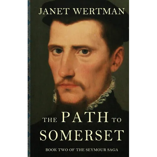 The Path to Somerset