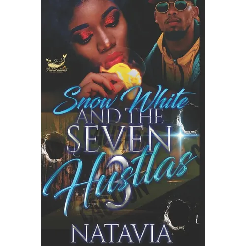 Snow White and the Seven Hustlas 3