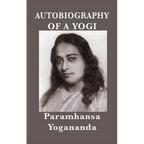 Autobiography of a Yogi - With Pictures