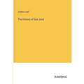 The History of San José