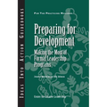 Preparing for Development: Making the Most of Formal Leadership Programs