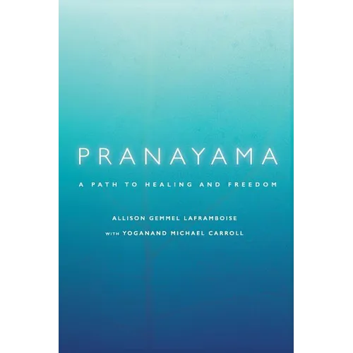 Pranayama: A Path to Healing and Freedom