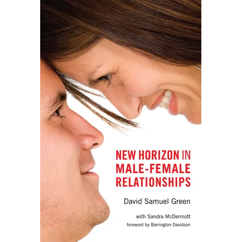 New Horizon in Male-Female Relationships