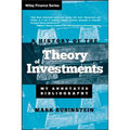 A History of the Theory of Investments: My Annotated Bibliography