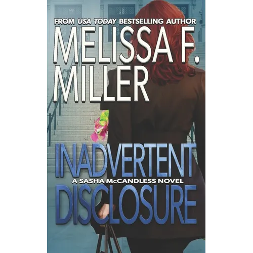 Inadvertent Disclosure