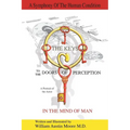 THE KEYS to the DOORS OF PERCEPTION: A Portrait of the Artist IN THE MIND OF MAN
