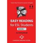 Easy Reading for ESL Students - Book 1: Twelve Short Stories for Learners of English