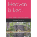 Heaven is Real: Spiritual Research finds Proof of Heaven