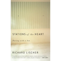 Stations of the Heart: Parting with a Son