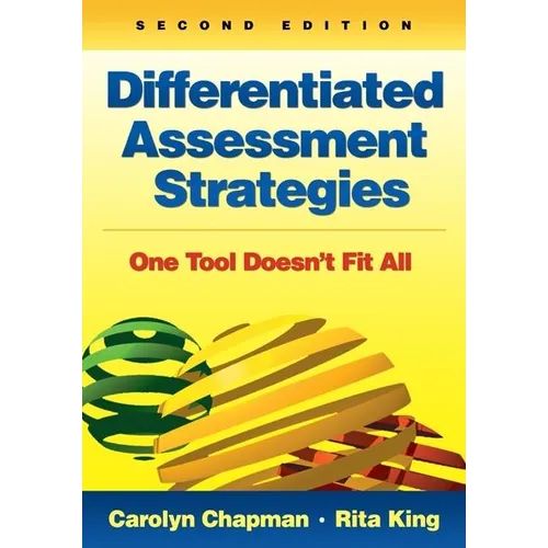 Differentiated Assessment Strategies: One Tool Doesn′t Fit All