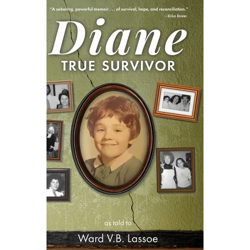 Diane: True Survivor