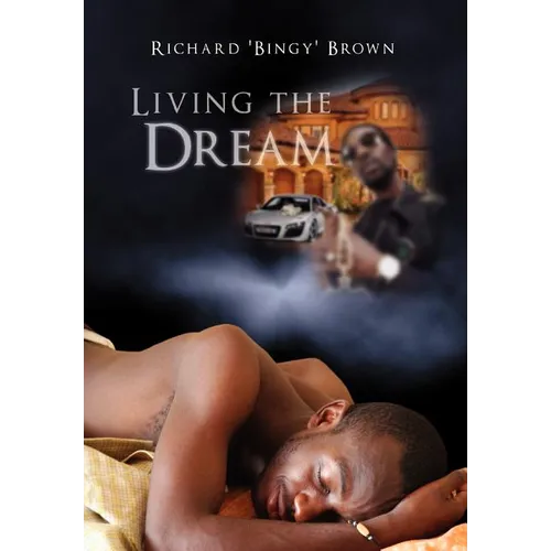 Living the Dream
