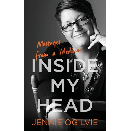 Inside My Head: Messages from a Medium