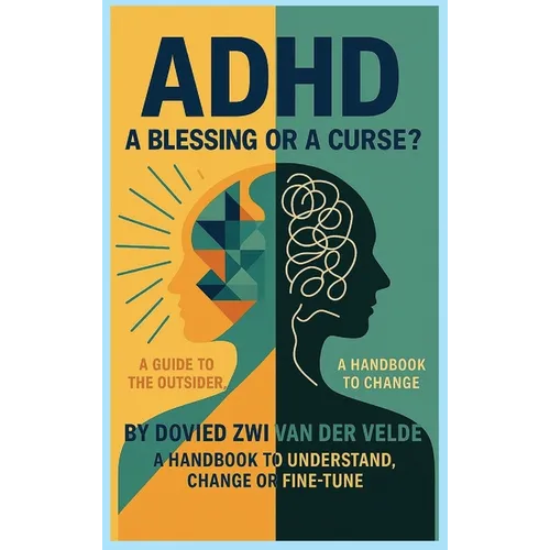 adhd a blessing or a curse