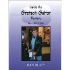 Inside the Gretsch Guitar Factory 1957/1970 - Paperback