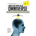 Grand Slam Theory of the Omniverse: What Happened Before the Big Bang?
