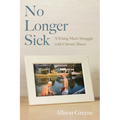 No Longer Sick