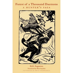Forest of a Thousand Daemons: A Hunter's Saga - Paperback