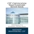 CFP Certification Exam Flashcard Review Book: Insurance & General Principles (2019 Edition)