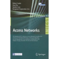 Access Networks: 5th International ICST Conference on Access Networks, AccessNets 2010 and First ICST International Workshop on Autonomic Networking a
