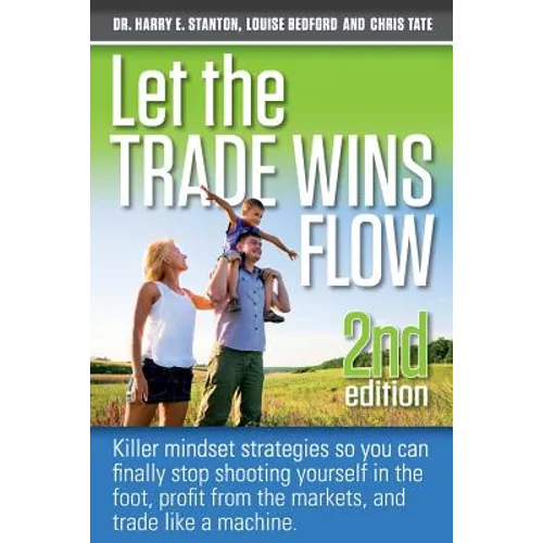 Let the Trade Wins Flow