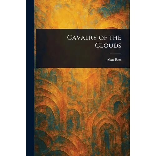 Cavalry of the Clouds