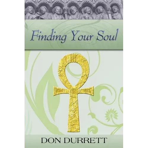 Finding Your Soul