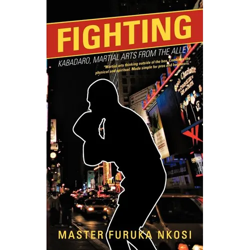 Fighting: Kabadaro, Martial Arts from the Alley