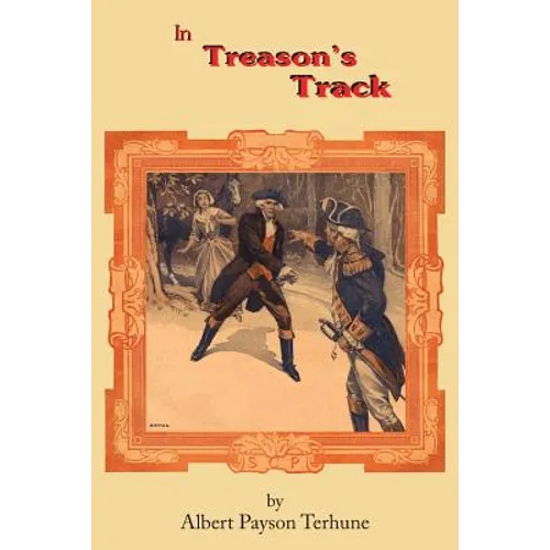 In Treason's Track