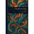 The Blood Ship