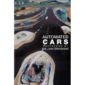 Automated Cars Prophesied by William Branham