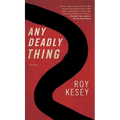 Any Deadly Thing