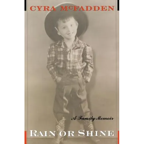 Rain or Shine: A Family Memoir