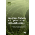 Nonlinear Analysis and Optimization with Applications