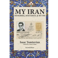 My Iran: Memories, Mysteries & Myth
