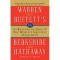 101 Reasons to Own the World's Greatest Investment: Warren Buffett's Berkshire Hathaway