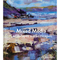 Mixed Media Landscapes and Seascapes