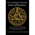 The Complete Grimoire of Pope Honorius